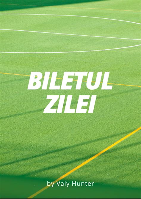 biletul zilei hunter|Biletul zilei pariuri .